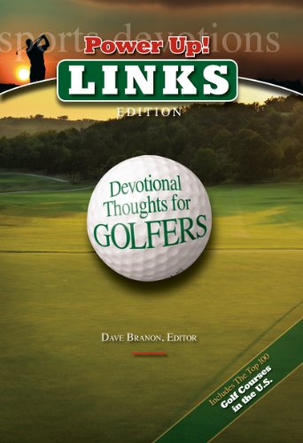 Power Up! Links: Devotional Thoughts for Golfers