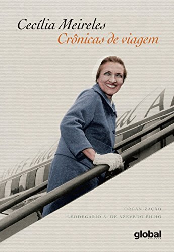 Cecília Meireles: Crônicas de viagem