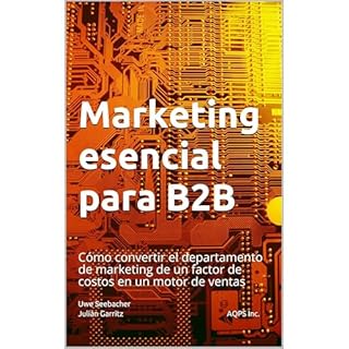 Marketing esencial para B2B Audiolibro Por Uwe Seebacher Julián Garritz AQPS Inc., Julián Garritz arte de porta