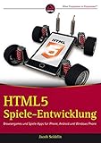 iphone apps übertragen  HTML5-Spieleentwicklung: Browsergames und Spiele-Apps für iPhone, Android und Windows Phone