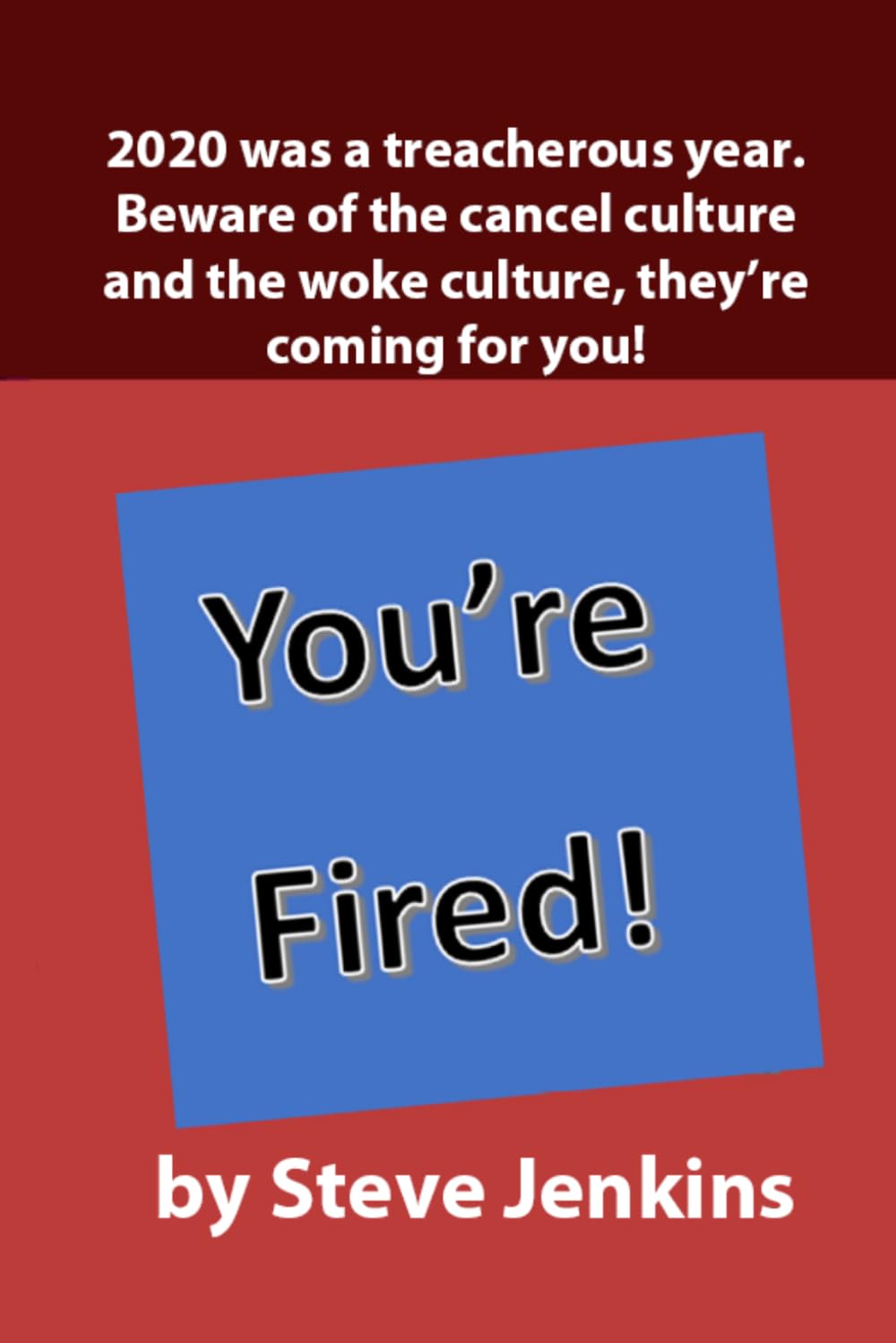 You're fired!