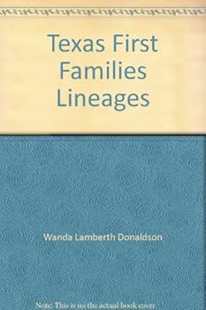 Hardcover Texas First Families Lineages Book