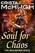 A Soul For Chaos (The Soulbearer Trilogy Book 2)