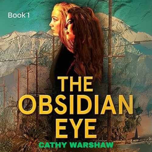 The Obsidian Eye Audiobook By Cathy Warshaw cover art