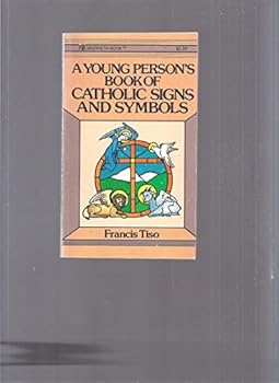 Paperback Young Person's Book of Catholic Signs and Symbols Book