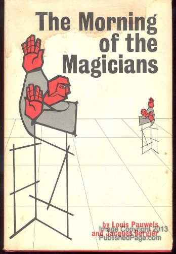The Morning of the Magicians B003G83GRM Book Cover
