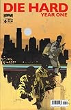 Read Online Die Hard Year One #6 cvr. B Epub