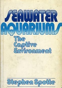 Hardcover Seawater Aquariums: The Captive Environment Book