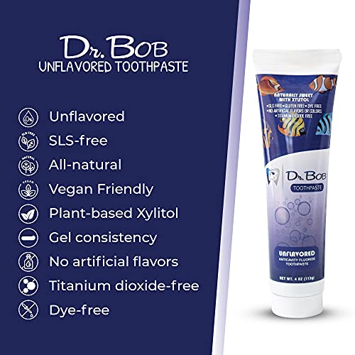Dr. Bob Unflavored Toothpaste Natural Xylitol Baby Toddler Kids Toothpaste With Fluoride For Sensitive Teeth No Artificial Flavors Sls Free Dye Free 4Oz 4 Ounce Pack Of 1 #TOP2