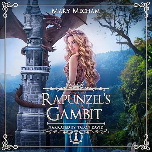 Rapunzel's Gambit by Mary Mecham episode artwork