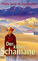 Der kleine Schamane. 3404128400 Book Cover