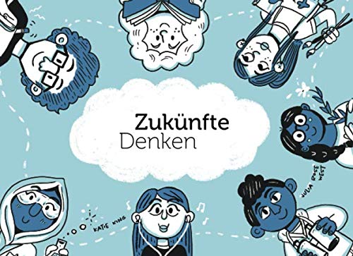Bild: Zuk�nfte Denken (Futures Thinking Playbook, Band 5) f�r 25,57 EUR bei amazon.de