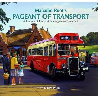 Malcolm Root's Pageant of Transport