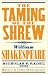Taming of the Shrew (Barnes & Noble Shakespeare)