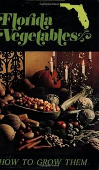 Paperback Florida Vegetables: How to Grow Them Book