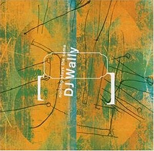 Nothing Stays The Same