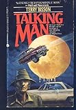  Talking Man by Terry Bisson (1-Aug-1987) Paperback