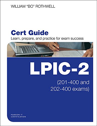 Télécharger LPIC-2 Cert Guide: (201-400 and 202-400 exams) (Certification Guide) (English Edition) Livre eBook France