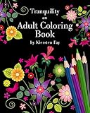 Tranquility an Adult Coloring Book