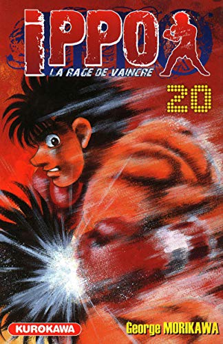 Ippo - saison 1, la rage de vaincre - tome 20 (20)...