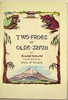 Two frogs of olde Japan 0937861014 Book Cover