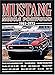 Mustang 1967-1973 Muscle Portfolio