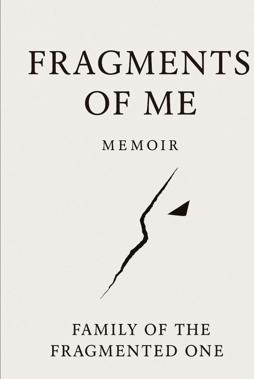 Fragments of Me