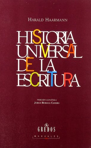 Historia universal de la escritura: 054 (VARIOS GREDOS) Historia universal de la escritura: 054 (VARIOS GREDOS)