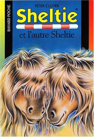 Sheltie, Tome 19 : Sheltie et l'autre Sheltie