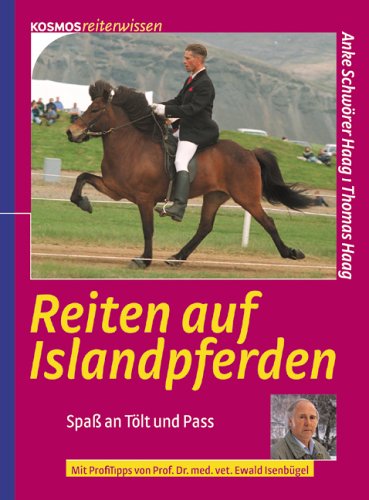 Reiten auf Islandpferden: Spass an Tölt und Pass Reiten auf Islandpferden: Spass an Tölt und Pass