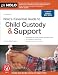 Nolo's Essential Guide to Child Custody and Support (Nolo's Essential Guide to Child Custody & Support)