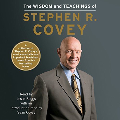 The Wisdom and Teachings of Stephen R. Covey (Audio Download) Jesse