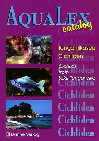 Preisvergleich Produktbild AquaLex-Catalog, Tanganjikasee-Cichliden
