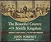 The Beautiful Country and the Middle Kingdom: America and China, 1776 to the Present