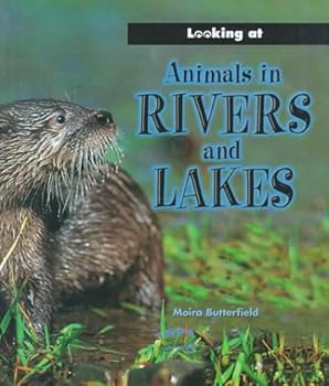 Hardcover Animals in Rivers and Lakes Book