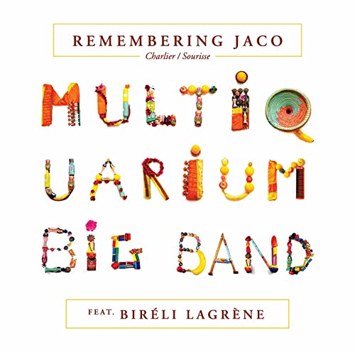 Remembering Remembering Jaco