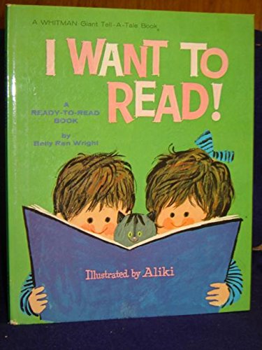 I Want to Read! [A Whitman Giant Tell-a-Tale Book] B002JSP7GS Book Cover