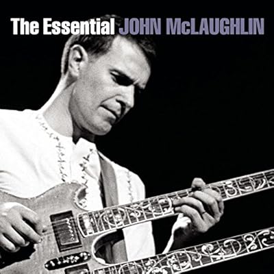 Essential John Mclaughlin