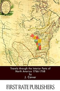 Paperback Travels through the Interior Parts of North America 1766-1768 Book