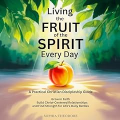 Living the Fruit of the Spirit Every Day cover art