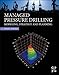 Managed Pressure Drilling: Modeling, Strategy and Planning