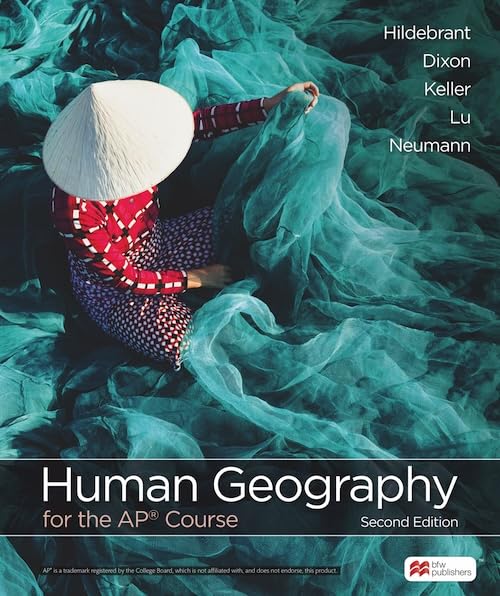 Human Geography for the AP® Course      Second Edition