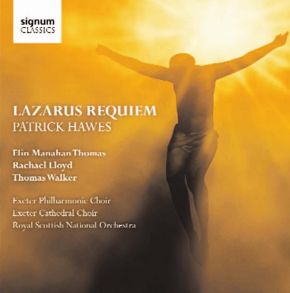 Patrick Hawes: Lazarus Requiem