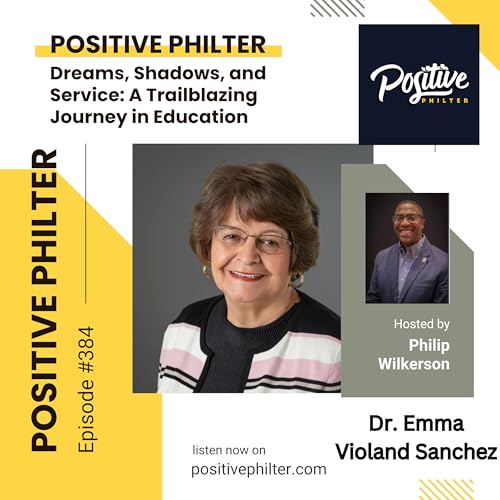 Page de couverture de Dreams, Shadows, and Service: A Trailblazing Journey in Education (featuring Dr. Emma Violand Sanchez)