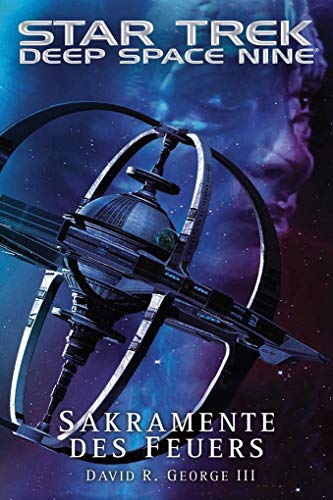 Star Trek - Deep Space Nine: Sakramente des Feuers...