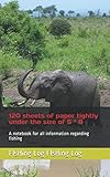  120 sheets of paper tightly under the size of 5 * 8: A notebook for all information regarding fishing