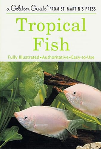 Tropical Fish (Golden Field Guide Series)