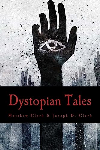 Dystopian Tales