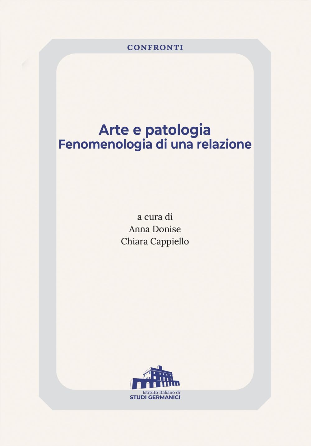 Arte e patologia, l'essai philosophique majeur d'esthétique