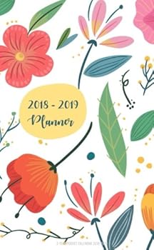 2-Year Pocket Calendar 2018-2019: 2018 - 2019 Two Year Monthly Pocket Planner | 2 Year Pocket Calendar | Agenda Schedule Organizer Logbook and ... Flowers Cover